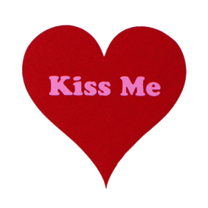 Kiss Me Sign